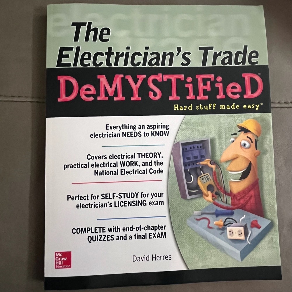 McGraw-Hill The Electrician's Trade DeMystified 2nd Edition David Herres Book